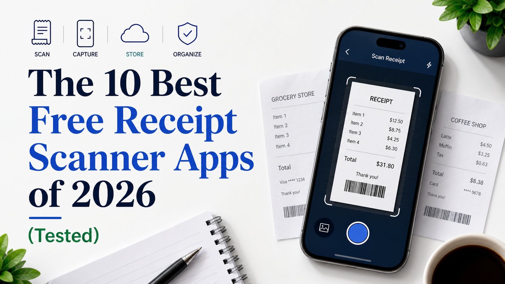 Best Free Receipt Scanner Apps in 2026 (Tested & Ranked)
